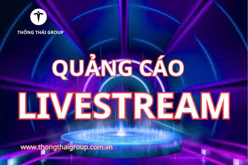 QUẢNG CÁO LIVESTREAM